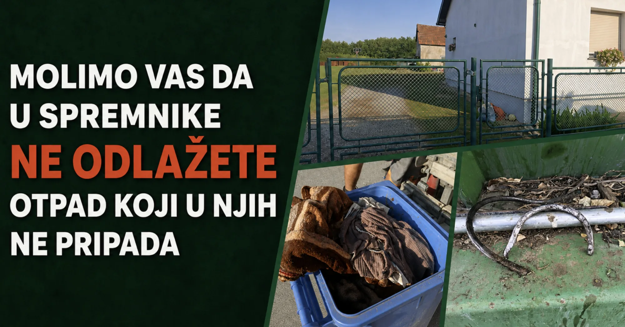 Molimo vas da u spremnike ne odlažete otpad koji u njih ne pripada